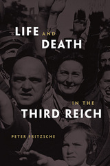 front cover of Life and Death in the Third Reich