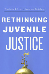 front cover of Rethinking Juvenile Justice