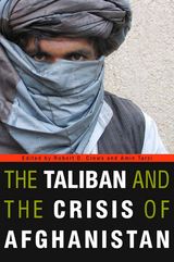 front cover of The Taliban and the Crisis of Afghanistan