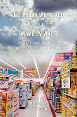 front cover of To Serve God and Wal-Mart