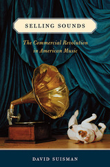 front cover of Selling Sounds