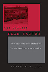 front cover of The College Fear Factor
