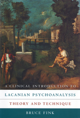front cover of A Clinical Introduction to Lacanian Psychoanalysis