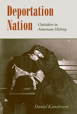 front cover of Deportation Nation