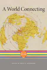 front cover of A World Connecting