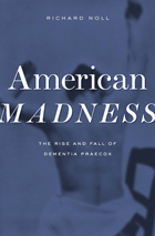 front cover of American Madness