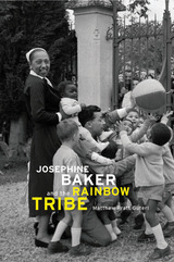 front cover of Josephine Baker and the Rainbow Tribe