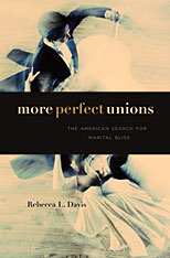 front cover of More Perfect Unions