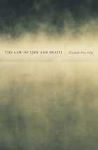 front cover of The Law of Life and Death