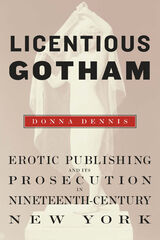 front cover of Licentious Gotham