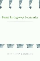 front cover of Better Living through Economics
