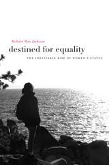 front cover of Destined for Equality