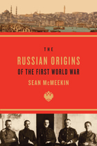 front cover of The Russian Origins of the First World War