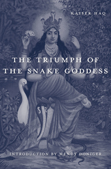front cover of The Triumph of the Snake Goddess