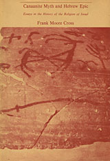 front cover of Canaanite Myth and Hebrew Epic