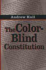 front cover of The Color-Blind Constitution