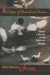 front cover of A Critique of Postcolonial Reason