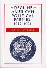 front cover of The Decline of American Political Parties, 1952-1996