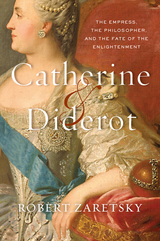 front cover of Catherine & Diderot