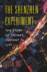 front cover of The Shenzhen Experiment