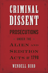 front cover of Criminal Dissent
