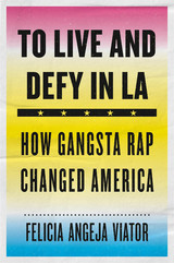front cover of To Live and Defy in LA