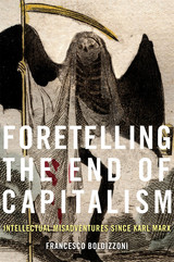 front cover of Foretelling the End of Capitalism