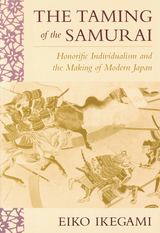 front cover of The Taming of the Samurai