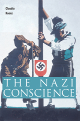 front cover of The Nazi Conscience