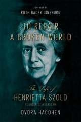 front cover of To Repair a Broken World