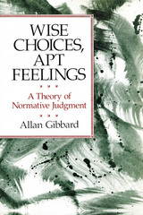 front cover of Wise Choices, Apt Feelings