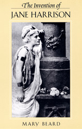 front cover of The Invention of Jane Harrison