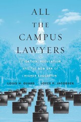 front cover of All the Campus Lawyers