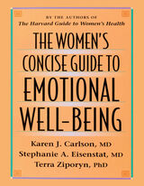 front cover of The Women’s Concise Guide to Emotional Well-Being