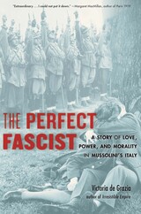 front cover of The Perfect Fascist