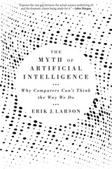 front cover of The Myth of Artificial Intelligence