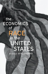 front cover of The Economics of Race in the United States