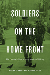 front cover of Soldiers on the Home Front