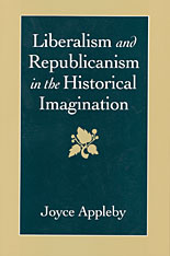 front cover of Liberalism and Republicanism in the Historical Imagination