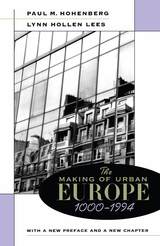 front cover of The Making of Urban Europe, 1000–1994