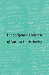 front cover of The Scriptural Universe of Ancient Christianity