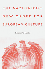 front cover of The Nazi-Fascist New Order for European Culture