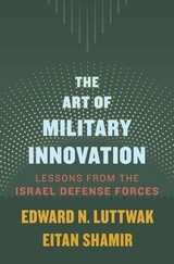 front cover of The Art of Military Innovation