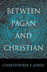 front cover of Between Pagan and Christian