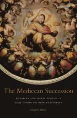 front cover of The Medicean Succession