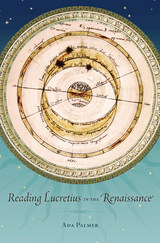 front cover of Reading Lucretius in the Renaissance