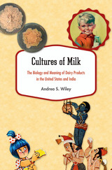 front cover of Cultures of Milk