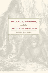 front cover of Wallace, Darwin, and the Origin of Species