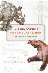 front cover of The Rhinoceros and the Megatherium