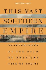 front cover of This Vast Southern Empire